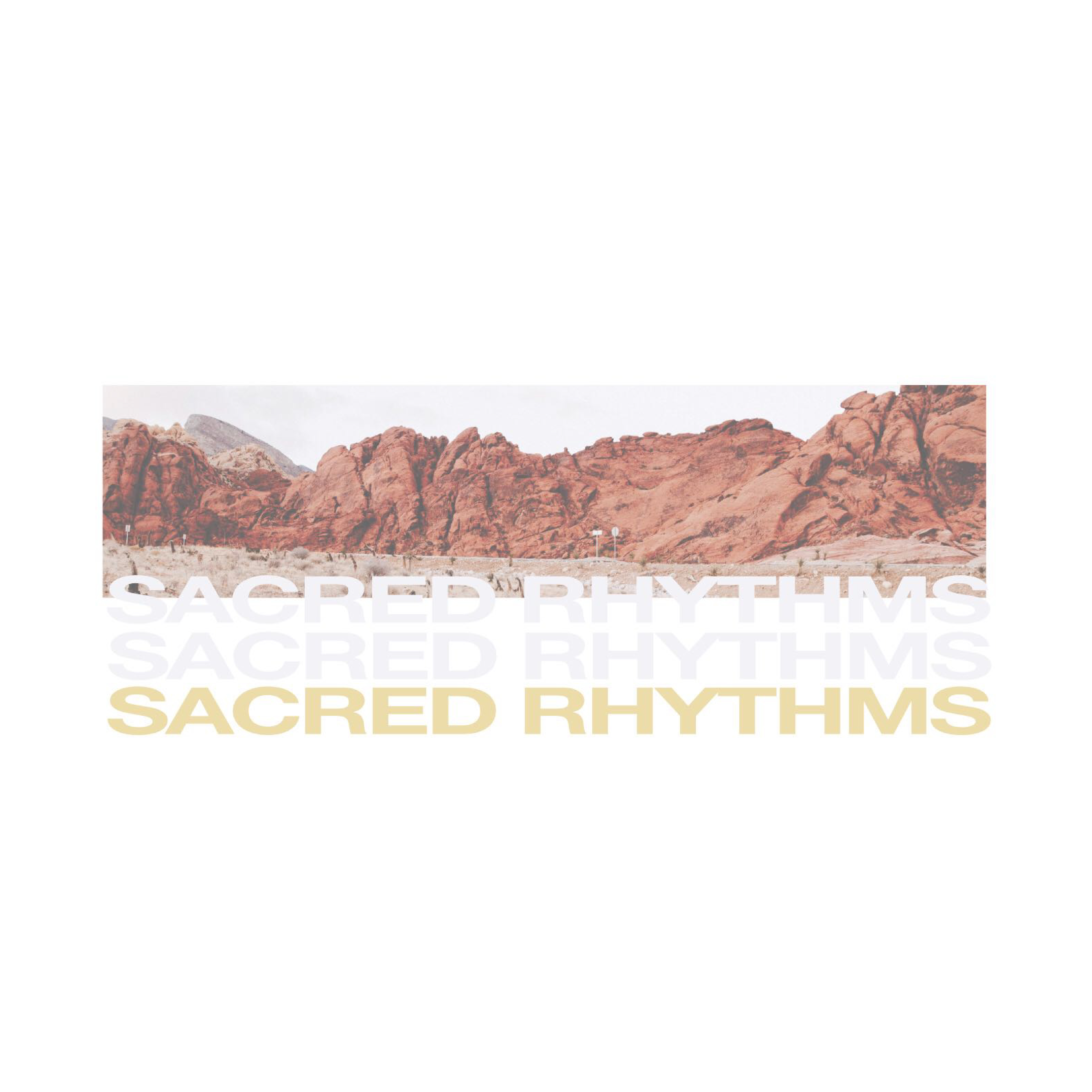 Sacred Rhythms: Prayer 2.0